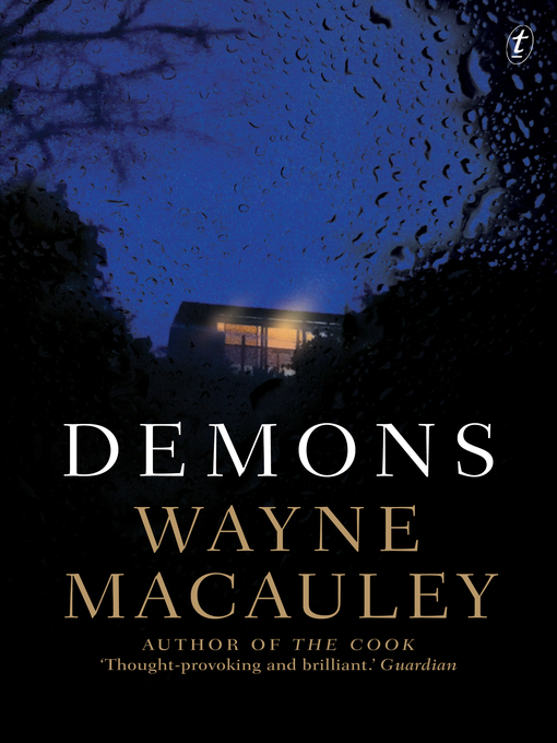 Title details for Demons by Wayne Macauley - Available
